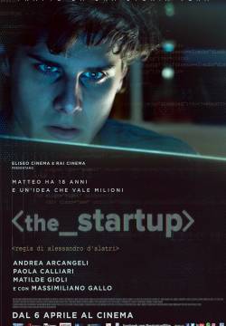 The Startup: Accendi il tuo futuro (2017)