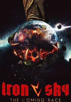 Iron Sky: The Coming Race - La battaglia continu (2019)