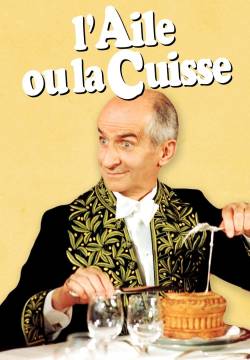 L'Aile ou la Cuisse - L'ala o la coscia? (1976)