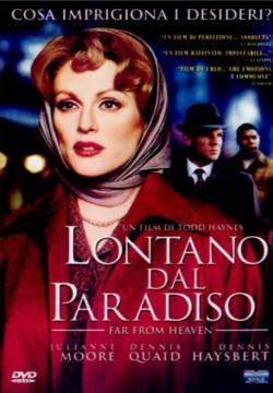 Far from Heaven - Lontano dal paradiso (2002)