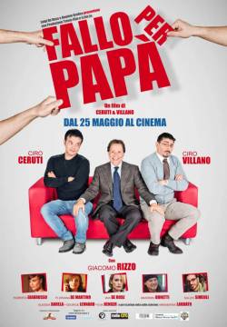 Fallo per papà (2012)